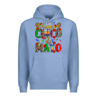 Colony Blue happy cinco de mayo Premium Hoodie - Zillion Design Studio