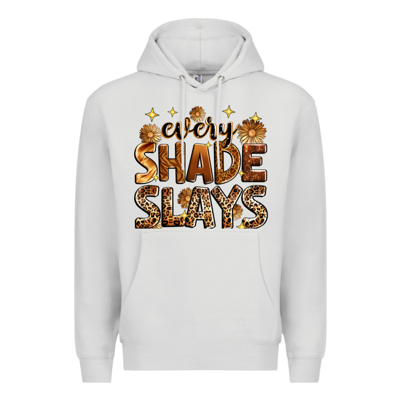 Every Shade Slays Premium Hoodie by Zillion Design Studio | Teevron
