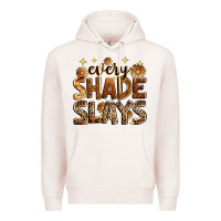 Pale Pink every shade slays Premium Hoodie - Zillion Design Studio