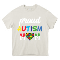 Cream Proud Autism Mom Mothers Day Gift Autism Awareness Heavy Core Tee - CowhideDigitalArt