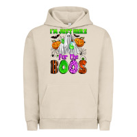 Pigment French Oak i'm just here for the boos Urban Hoodie - Zillion Design Studio