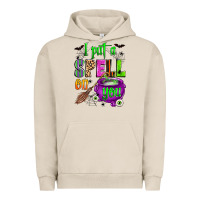 Pigment French Oak i put a spell on you Urban Hoodie - Zillion Design Studio