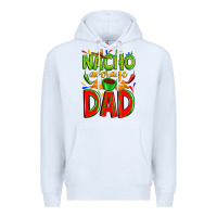 White nacho average dad Premium Hoodie - Zillion Design Studio