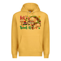 Mustard Let's Taco 'Bout It Premium Hoodie - texasbilliewilder