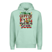 Seafoam i like my coffee black like my soul Premium Hoodie - Zillion Design Studio