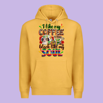 I Like My Coffee Black Like My Soul Premium Hoodie Designed By Zillion Design Studio