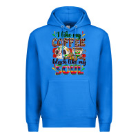 True Royal i like my coffee black like my soul Premium Hoodie - Zillion Design Studio