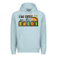 Blue Mist I'm Here For The Tacos Premium Hoodie - texasbilliewilder