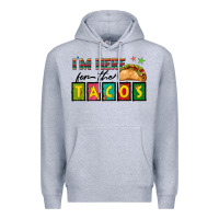Heather Grey I'm Here For The Tacos Premium Hoodie - texasbilliewilder