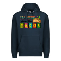 Navy I'm Here For The Tacos Premium Hoodie - texasbilliewilder