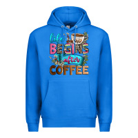 True Royal life begins after coffee Premium Hoodie - Zillion Design Studio