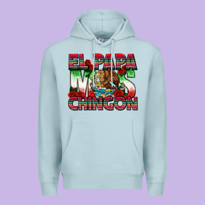 El Papa Mas Chingon Premium Hoodie Designed By Texasbilliewilder