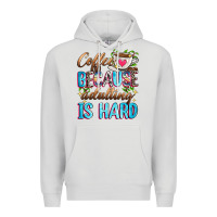 Dove Grey coffee because adulting is hard Premium Hoodie - Zillion Design Studio