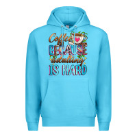 Ocean Blue coffee because adulting is hard Premium Hoodie - Zillion Design Studio