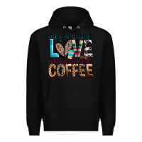 Black all you need is love and a good cup of coffee Premium Hoodie - Zillion Design Studio