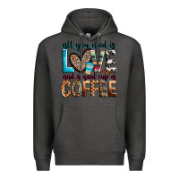 Charcoal Heather all you need is love and a good cup of coffee Premium Hoodie - Zillion Design Studio