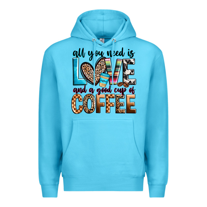 All You Need Is Love And A Good Cup Of Coffee Premium Hoodie by Zillion Design Studio | Teevron