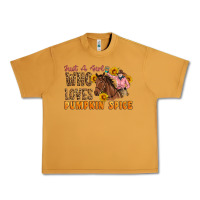 Peanut Butter Just A Girl Who Loves Pumpkin Spice Cowgirl Urban Heavy Tee - Artiststas