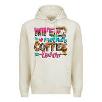 Oatmeal Heather wife mother coffee lover Premium Hoodie - Zillion Design Studio