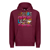 Burgundy more espresso less depresso Premium Hoodie - Zillion Design Studio