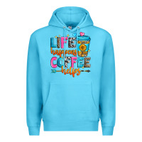 Ocean Blue life happens coffee helps Premium Hoodie - Zillion Design Studio