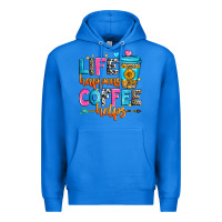 True Royal life happens coffee helps Premium Hoodie - Zillion Design Studio