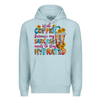 Blue Mist iced coffee because my sarcasm needs to stay hydra Premium Hoodie - Zillion Design Studio