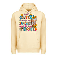 Pina Colada iced coffee because my sarcasm needs to stay hydra Premium Hoodie - Zillion Design Studio