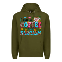 Army Green i run on coffee and sarcasm Premium Hoodie - Zillion Design Studio