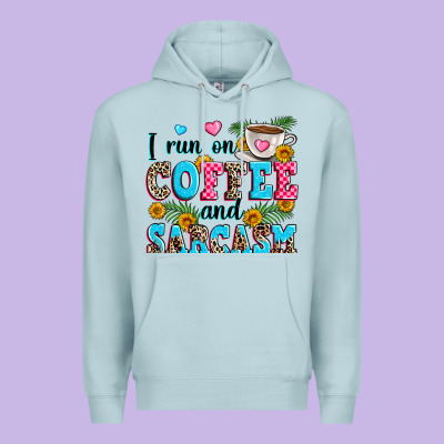 I Run On Coffee And Sarcasm Premium Hoodie Designed By Zillion Design Studio