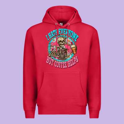 I Hate Everyone But Coffee Helps Premium Hoodie Designed By Zillion Design Studio