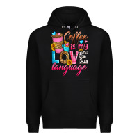 Black coffee is my love language Premium Hoodie - Zillion Design Studio