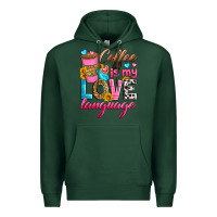 Sports Green coffee is my love language Premium Hoodie - Zillion Design Studio