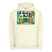 Pigment Pistachio oh honey i'm that mom Urban Hoodie - Zillion Design Studio