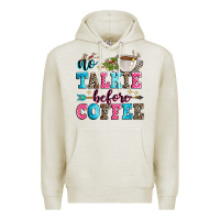 Oatmeal Heather no talkie before coffee Premium Hoodie - Zillion Design Studio