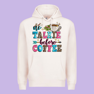 No Talkie Before Coffee Premium Hoodie Designed By Zillion Design Studio
