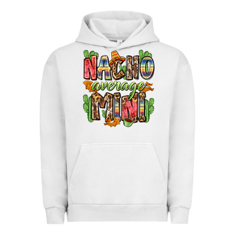 Nacho Average Mini Urban Hoodie by Zillion Design Studio | Teevron
