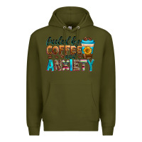 Army Green fueled by coffee and anxiety Premium Hoodie - Zillion Design Studio