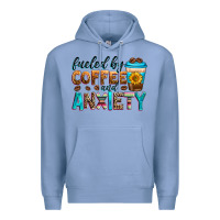 Colony Blue fueled by coffee and anxiety Premium Hoodie - Zillion Design Studio