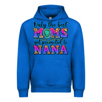 Cobalt only the best moms get promoted to nana Urban Hoodie - Zillion Design Studio