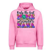 Fuchsia Pink only the best moms get promoted to nana Urban Hoodie - Zillion Design Studio