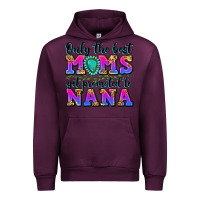 Mauve Wine only the best moms get promoted to nana Urban Hoodie - Zillion Design Studio