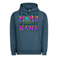 Pigment Midnight Navy only the best moms get promoted to nana Urban Hoodie - Zillion Design Studio