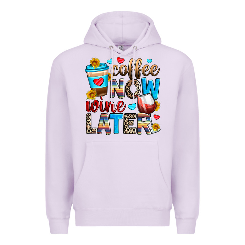 Coffee Now Wine Later Premium Hoodie by Zillion Design Studio | Teevron