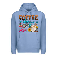 Colony Blue coffee is always good idea Premium Hoodie - Zillion Design Studio