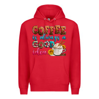 Red coffee is always good idea Premium Hoodie - Zillion Design Studio