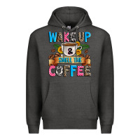 Charcoal Heather wake up and smell the coffee Premium Hoodie - Zillion Design Studio