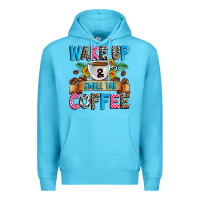 Ocean Blue wake up and smell the coffee Premium Hoodie - Zillion Design Studio
