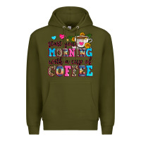Army Green start your morning with a cup of coffee Premium Hoodie - Zillion Design Studio