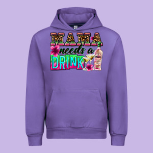 Mama Needs A Drink Urban Hoodie Designed By Zillion Design Studio